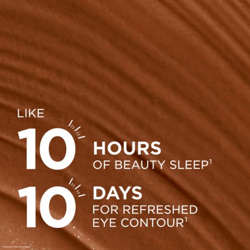 Text highlighting 10 hours of beauty sleep and 10 days for refreshed eye contour.